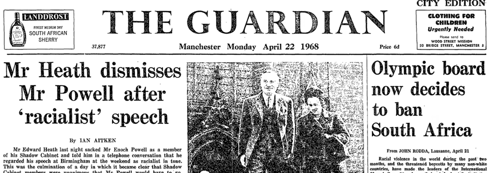 Heath Dismisses Powell The Guardian Monday 22 April 1968